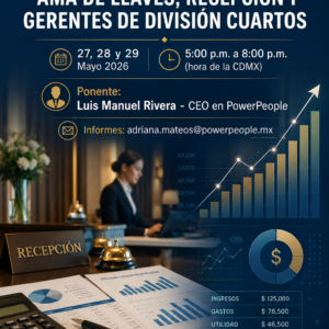 Seminario FINANZAS PARA AMA DE LLAVES, RECEPCIÓN Y GERENTES DE DIVISIÓN CUARTOS On Line