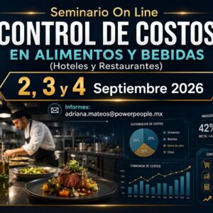 Seminario CONTROL DE COSTOS EN ALIMENTOS Y BEBIDAS On Line