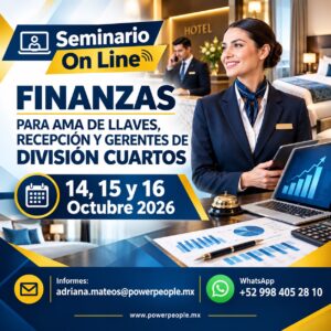 Seminario FINANZAS PARA AMA DE LLAVES, RECEPCIÓN Y GERENTES DE DIVISIÓN CUARTOS On Line